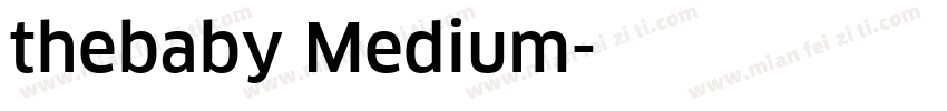 thebaby Medium字体转换